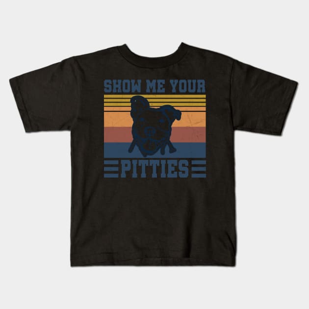 Show me your pitties Kids T-Shirt by JohnetteMcdonnell